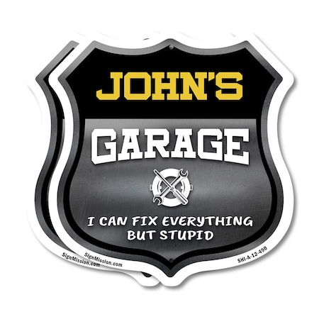 Signmission John's Garage I Can Fix Everything But Stupid, 12 inch X 12 inch, Aluminum Metal Sign, 2PK SHI-A-2PACK-12-490-JOHN