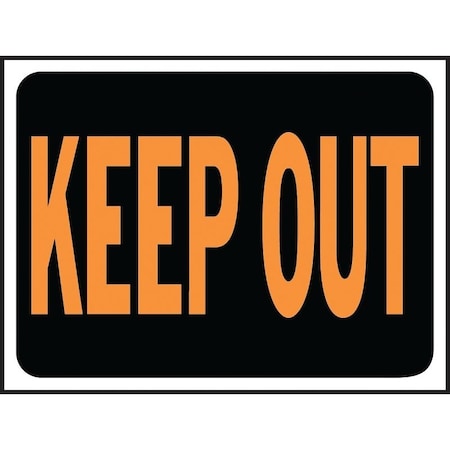 Hy-Ko Hy-Glo Series Identification Sign, Rectangular, KEEP OUT, Fluorescent Orange Legend, Black Background 3010