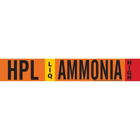 Brady HPL LIQ AMMONIA HIGH Pipe Marker, 2.25in H x 14in W, Fits Pipes 2.5in Dia. Thru 7.875in Dia. 145863
