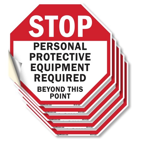 Signmission Stop Personal Protective Equipment, 6 inch X 6 inch, Vinyl Decal, 5PK OC-D-5PACK-6-122