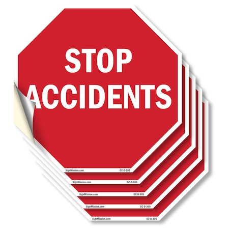 Signmission Stop Accidents, 6 inch X 6 inch, Vinyl Decal, 5PK OC-D-5PACK-6-305