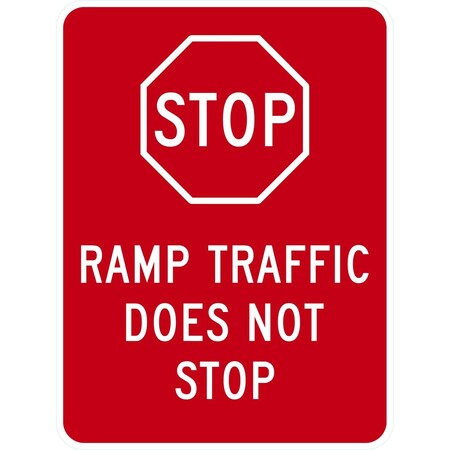 Lyle STOP, Ramp Traffic Does Not Stop (with STOP Symbol), 18x24, High Intensity Prismatic, White G-10769-HI_18x24