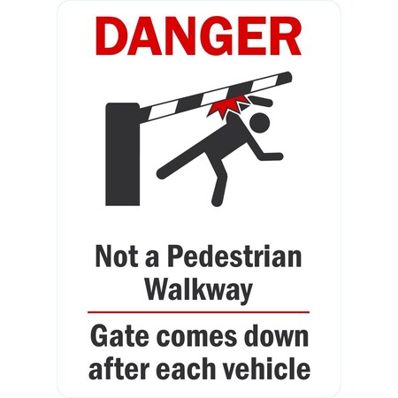 Lyle Not a Pedestrian Walkway, Gate Closes after Each, 10x14, Non-Reflective, White G-1384-PL_10x14