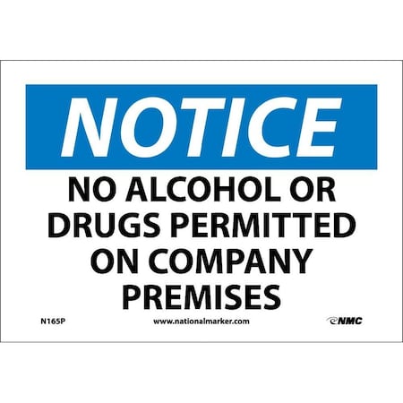 Nmc Notice No Alcohol Or Drugs Permitted Sign, N165P N165P