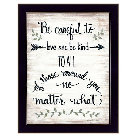 Homeroots Be Careful 2 Black Framed Print Wall Art 404288