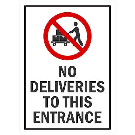 Lyle No Deliveries To This Entrance (W/Sym), 5x7, Non-Reflective, White G-16924-ND_5x7
