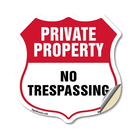 Signmission Private Property Shield Sign No Trespass, 12 Inch X 12 Inch, Vinyl Decal SHI-D-12-454