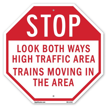 Signmission Stop Look Both Ways High Traffic Ar, 10 Inch X 10 Inch, Aluminum Metal Signs OC-A-10-212