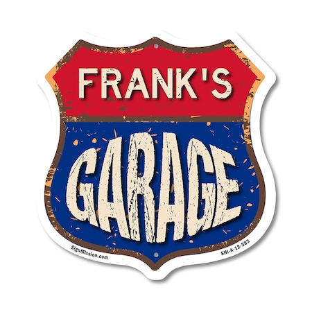 Signmission Frank's Garage, 12 Inch X 12 Inch, Aluminum Metal Sign SHI-A-12-383-FRANK