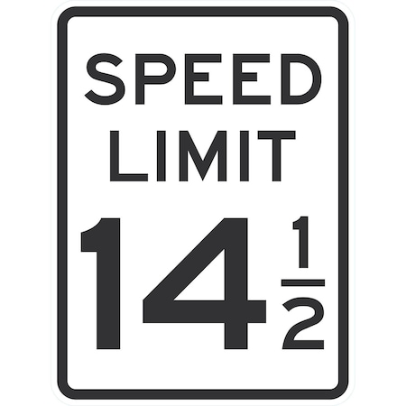 Lyle Speed Limit 14 1/2, 18x24, Non-Reflective, White G-10867-NA_18x24