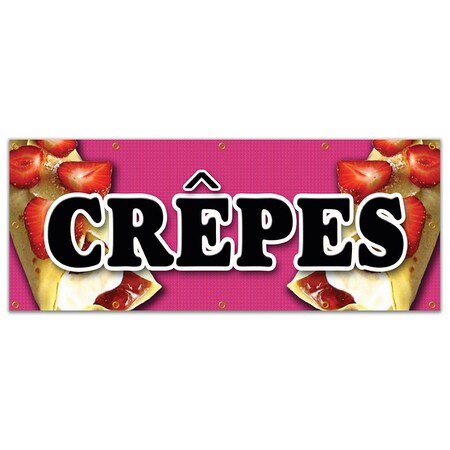 Signmission CREPES BANNER SIGN crepe thin pancake strawberry chocolate crisp signs B-120 Crepes