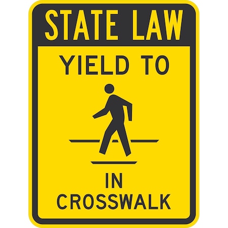 Lyle State Law Yield To (Ped) In Crosswalk, 18x24, Engineer Grade, Yellow G-10091-EG_18x24