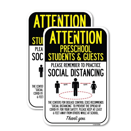 Signmission Attention Preschool Students & Guests Practice Social D, 12'' X 18'', Heavy Gauge Aluminum, 2PK A-1218-2PACK-25388