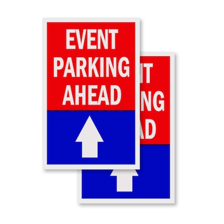 Signmission Event Parking Ahead With Up Arrow, Vinyl Decals Only 24 Inch x 36 Inch, Vinyl Decal, 2PK DSB-2436-2PACK-EventParkingAheadWithUpAr