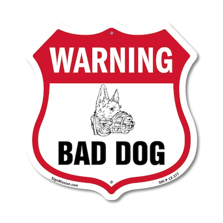 Signmission Dog Warning Shield Sign Bad Dog, 12 Inch X 12 Inch, Plastic Sign SHI-P-12-377