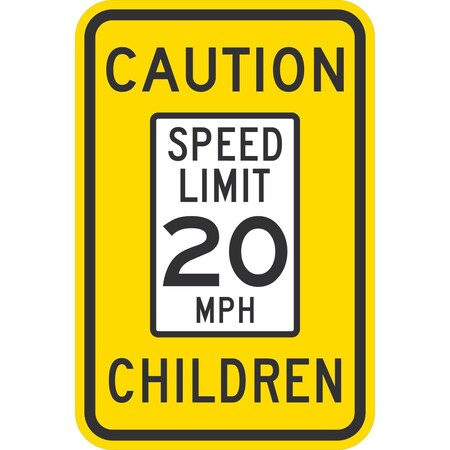 Lyle Caution Speed Limit 20 MPH Children, 12x18, Non-Reflective, Yellow G-4893-NA_12x18