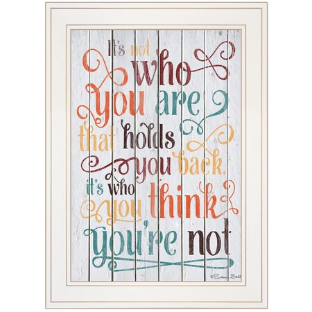 Homeroots Who You Think You Are 2 White Framed Print Wall Art 416027