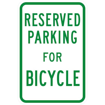 Lyle Parking Reserved For Bicycle, 12x18, High Intensity Prismatic, White G-4337-HI_12x18