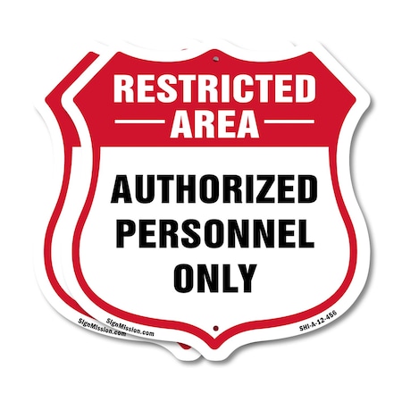 Signmission Restricted Area Shield Sign Authorized P, 12 inch X 12 inch, Aluminum Metal Sign, 2PK SHI-A-2PACK-12-456