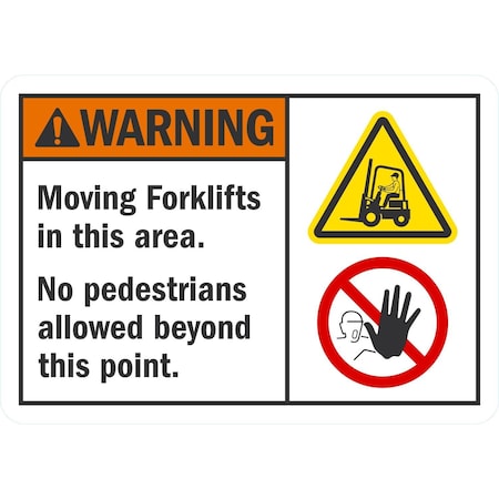 Lyle Moving Forklifts In This Area. No Pedestrians Allowed Beyond, 10x7, Non-Reflective, White G-1864-PL_10x7