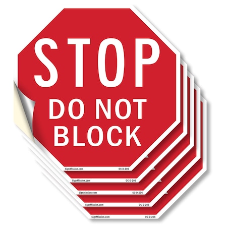 Signmission Stop Do Not Block, 6 inch X 6 inch, Vinyl Decal, 5PK OC-D-5PACK-6-206