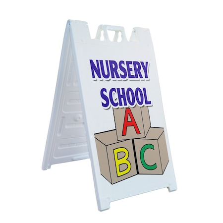 Signmission Nursery School, A-Frame & 2 Sign Inserts, Heavy-Duty Plastic Frame SBHD-C-2436-Nursery School