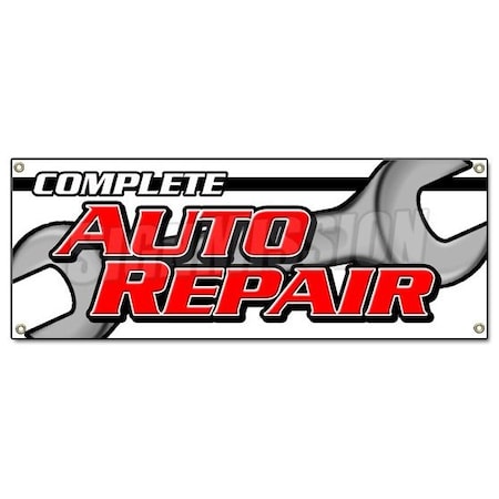 Signmission COMPLETE AUTO REPAIR BANNER SIGN car mechanic transmission tires alignment B-Complete Auto Repair