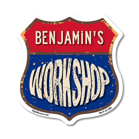 Signmission Benjamin's Workshop, 12 Inch X 12 Inch, Plastic Sign SHI-P-12-489-BENJAMIN