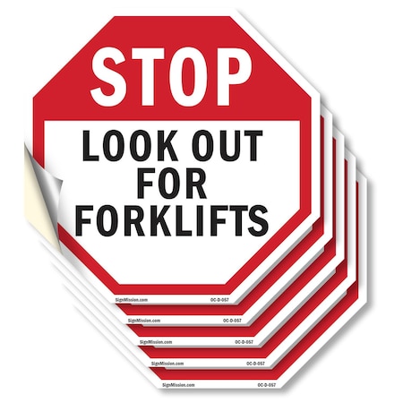 Signmission Stop Look Out for Forklifts, 4 inch X 4 inch, Vinyl Decal, 5PK OC-D-5PACK-4-57