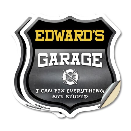 Signmission Edward's Garage I Can Fix Everything But Stupid, 18 inch X 18 inch, Vinyl Decal, 2PK SHI-D-2PACK-18-490-EDWARD
