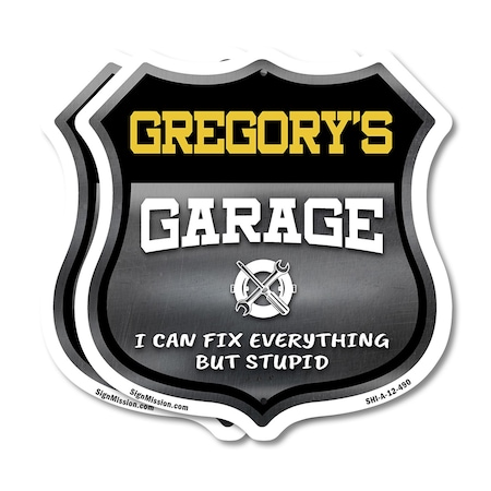 Signmission Gregory's Garage I Can Fix Everything But Stupid, 12 inch X 12 inch, Plastic Sign, 2PK SHI-P-2PACK-12-490-GREGORY