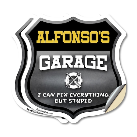 Signmission Alfonso's Garage I Can Fix Everything But Stupid, 6 inch X 6 inch, Vinyl Decal, 2PK SHI-D-2PACK-6-490-ALFONSO