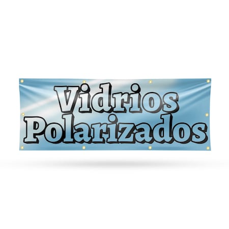 Signmission Vidrios Polarizados, 36 Inch x 96 Inch, Vinyl Banner B-96-30917