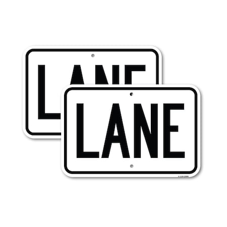 Signmission Lane, 12'' X 18'' 2 Signs, Heavy Gauge Aluminum, 2PK A-1218-2PACK-23890