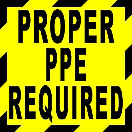 Piprd Proper PPE Required Floor Sign, 16" STPPR16