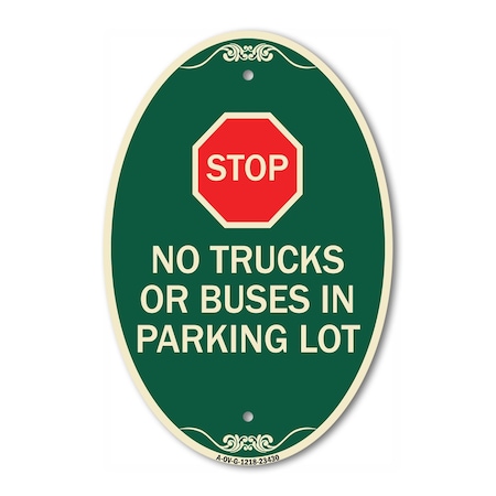 Signmission Parking Lot Rules Sign Stop - No Trucks or Bu, 12 In X 18 In Architectural, Heavy Gauge Aluminum A-OV-G-1218-23430