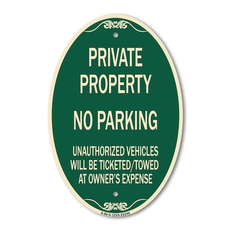 Signmission Private Property No Parking Unauthorized Vehi, 12 In X 18 In Architectural, Heavy Gauge Aluminum A-OV-G-1218-23246