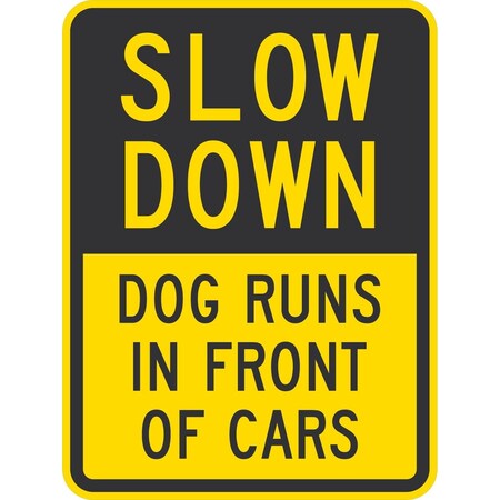 Lyle Slow Down Dog Runs In Front Of Cars, 18x24, Non-Reflective, Yellow G-10895-NA_18x24
