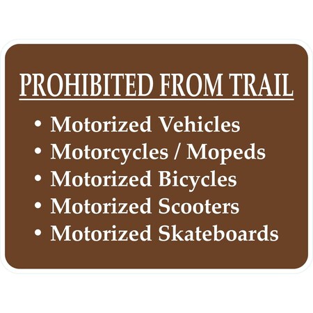Lyle Prohibited From Trail, Motorized Vehicles., 24x18, Engineer Grade, Brown G-11931-EG_24x18