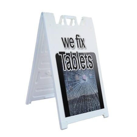 Signmission We Fix Tablets, A-Frame & 2 Decals Installed, Heavy-Duty Plastic Frame SBHD-D-2436-We Fix Tablets