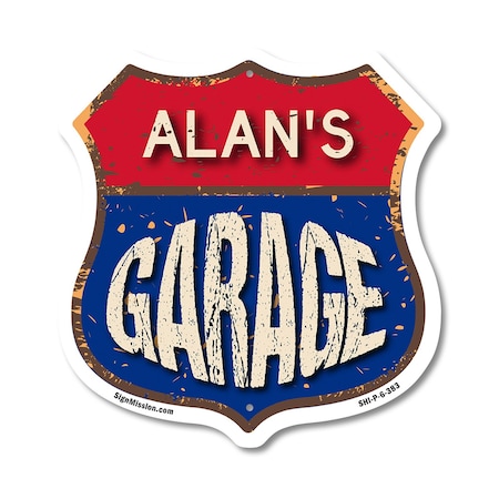 Signmission Alan's Garage, 6 Inch X 6 Inch, Plastic Sign SHI-P-6-383-ALAN