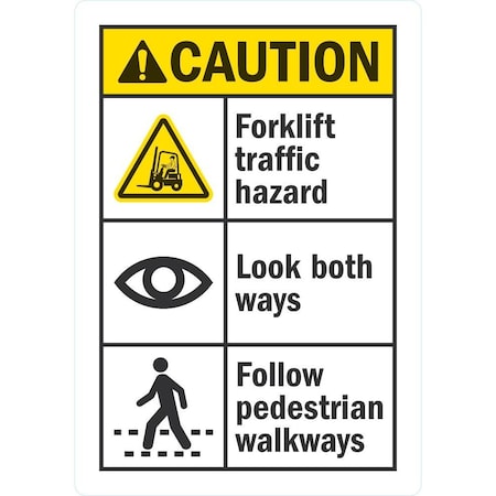 Lyle Forklift Traffic Hazard, Look Both Ways, Follow, 3.5x5, Non-Reflective, White G-14578-ND_3.5x5