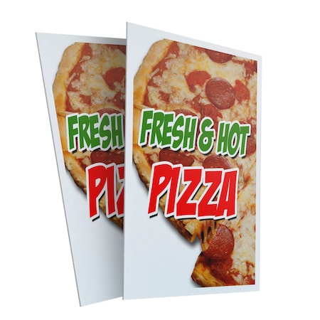 Signmission Fresh & Hot Pizza, Plastic Signs Only 24 Inch x 36 Inch, Corrugated Plastic, 2PK CSB-2436-2PACK-Fresh & Hot Pizza