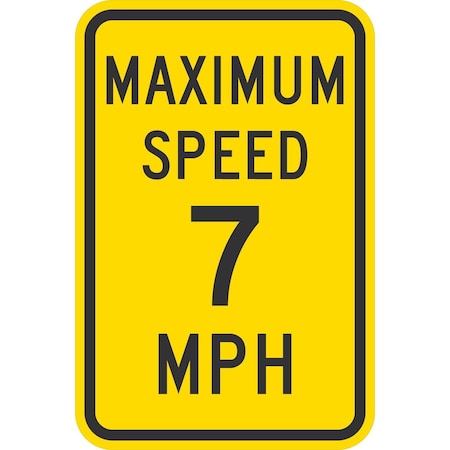 Lyle Maximum Speed 7 Mph, 12x18, High Intensity Prismatic, Yellow G-4387-HI_12x18
