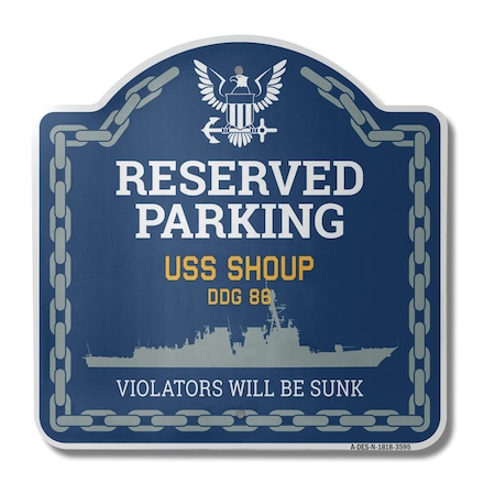 Signmission USS SHOUP DDG 86, 18 Inch x 18 Inch, Heavy Gauge Aluminum A-DES-N-1818-3595