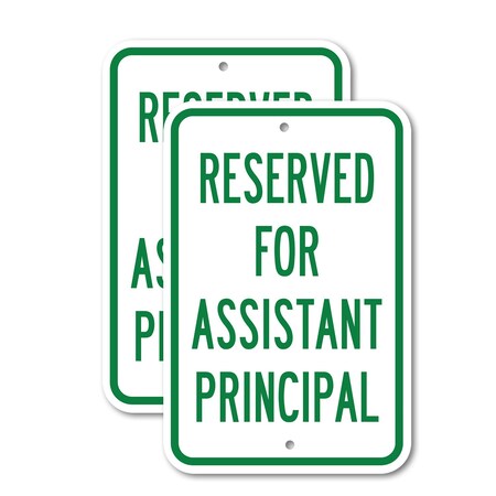 Signmission Reserved For Assistant Principal, 12'' X 18'' 2 Signs, Heavy Gauge Aluminum, 2PK A-1218-2PACK-2889
