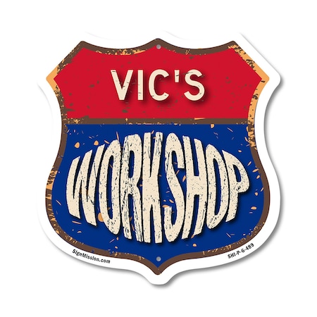 Signmission Vic's Workshop, 6 Inch X 6 Inch, Plastic Sign SHI-P-6-489-VIC