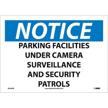 Nmc Notice Parking Facilities Under Security Sign, N326PB N326PB