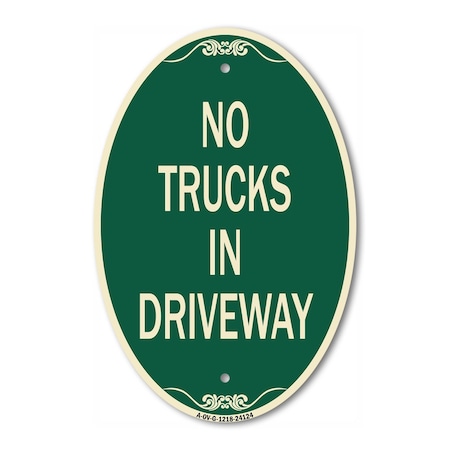 Signmission Driveway Sign No Trucks in Driveway, 12 Inch X 18 Inch Architectural Oval, Heavy Gauge Aluminum A-OV-G-1218-24124