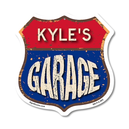 Signmission Kyle's Garage, 6 Inch X 6 Inch, Plastic Sign SHI-P-6-383-KYLE